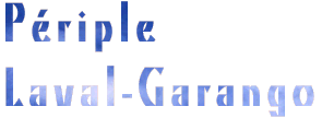 P�riple Laval-Garango
